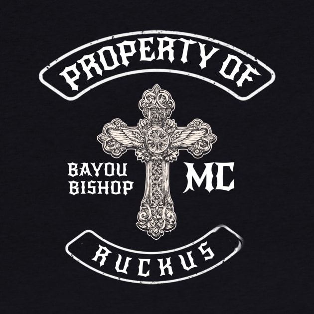 Bayou Bishops RUCKUS by AuthorLucianBaneSwag